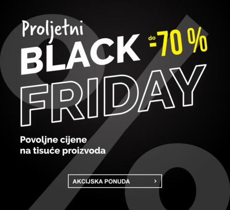 Proljetni Black Friday - popusti do 70 %